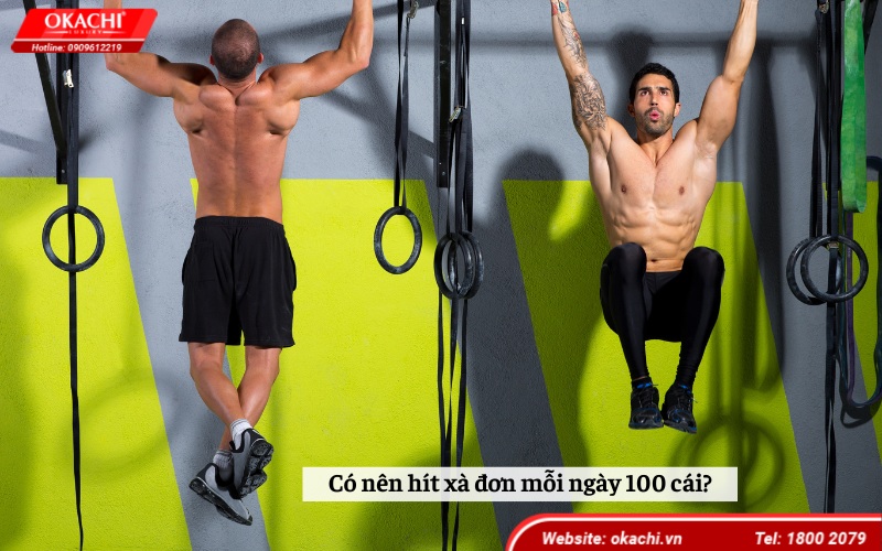 Có nên hít xà đơn mỗi ngày 100 cái