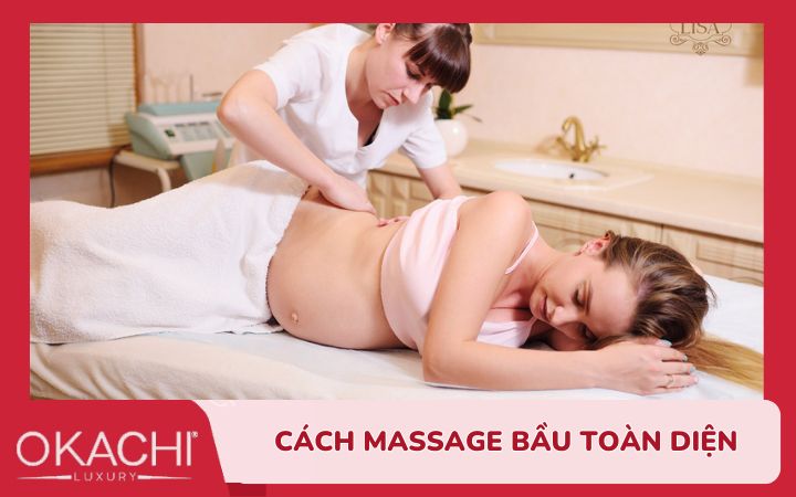 Cách massage bầu toàn diện