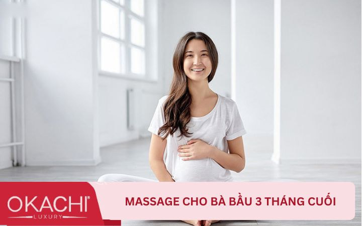 Massage cho bà bầu 3 tháng cuối