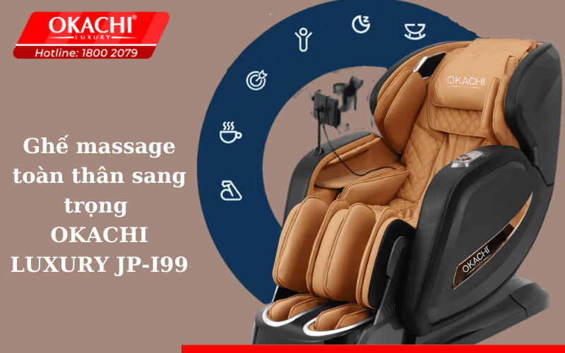 Ghế massage toàn thân sang trọng OKACHI LUXURY JP-I99