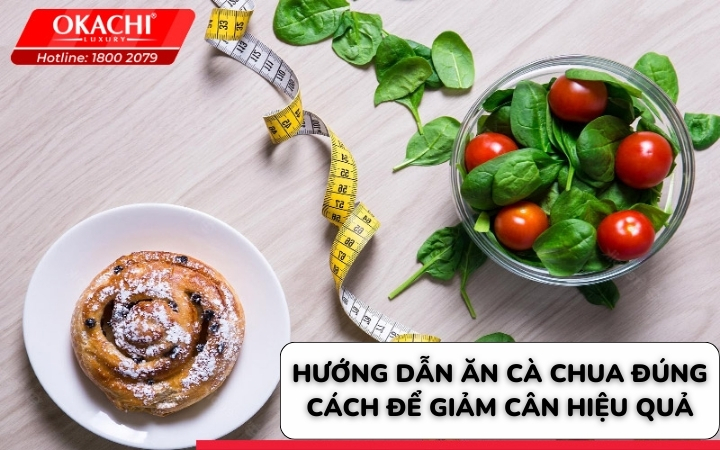 Hướng dẫn ăn cà chua đúng cách để giảm cân hiệu quả