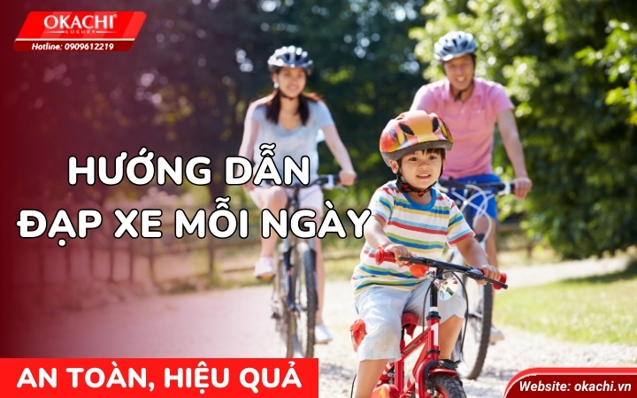 Hướng dẫn đạp xe mỗi ngày an toàn và hiệu quả