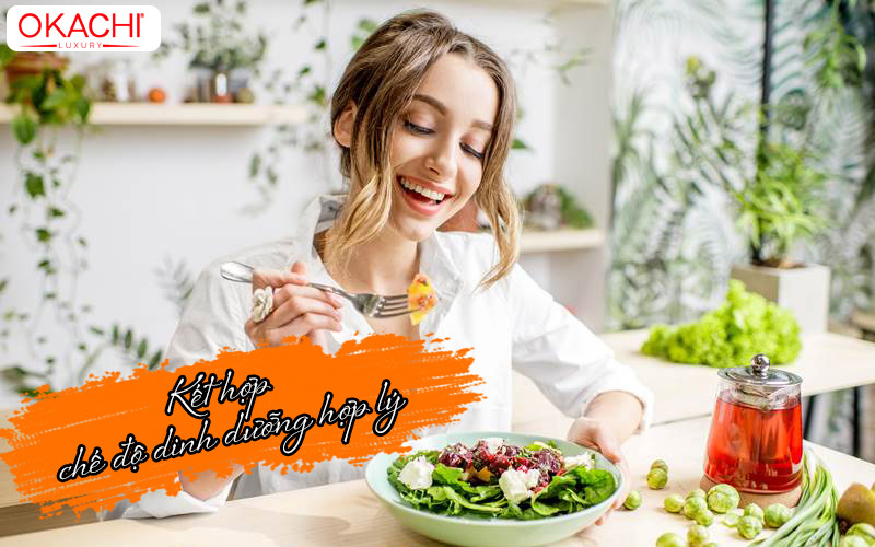 Kết hợp chế độ dinh dưỡng hợp lý