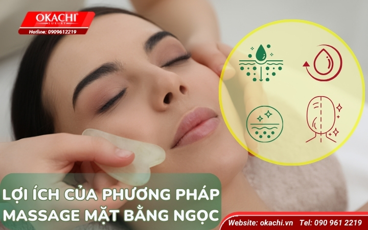 Lợi ích của phương pháp massage mặt bằng ngọc