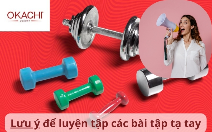 Lưu ý tập luyện bài tập với tạ tay
