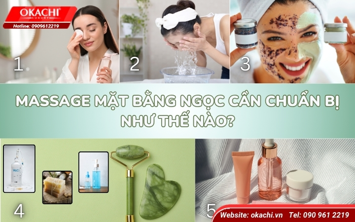 Massage mặt bằng ngọc cần chuẩn bị như thế nào?