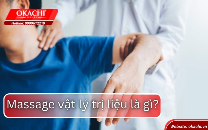 Massage vật lý trị liệu là gì