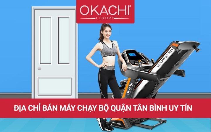 Mặt tiền showroom máy chạy bộ Okachi quận Tân Bình uy tín