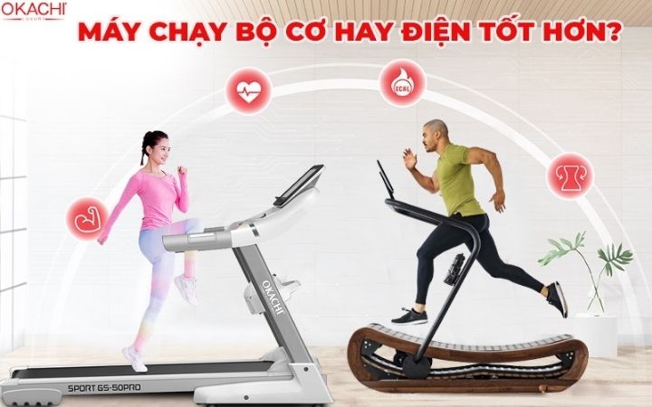 Máy chạy bộ cơ hay điện tốt hơn