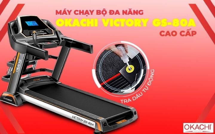 Máy chạy bộ đa năng OKACHI VICTORY GS-80A cao cấp