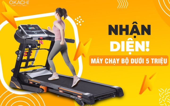 Nhận diện máy chạy bộ dưới 5 triệu