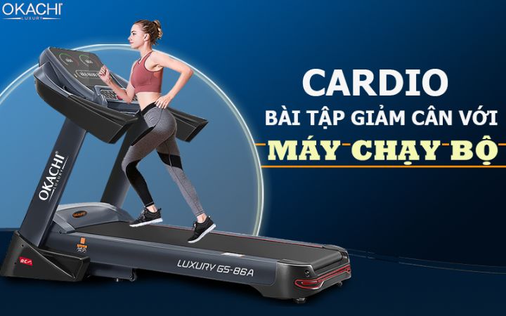 Bài tập cardio giảm cân với máy chạy bộ