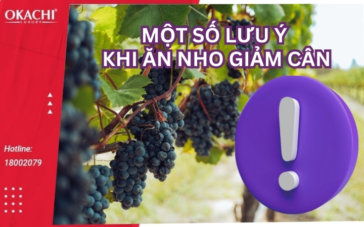 Một số lưu ý khi ăn nho giảm cân