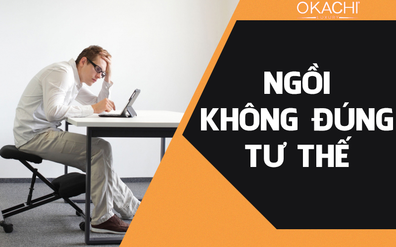 Do ngồi không đúng tư thế