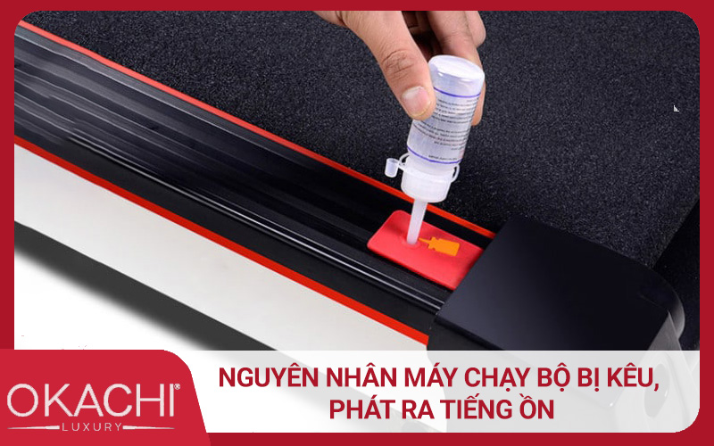Nguyên nhân máy chạy bộ bị kêu, phát ra tiếng ồn