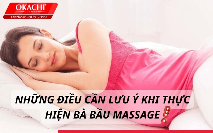 Những điều cần lưu ý khi thực hiện bà bầu massage