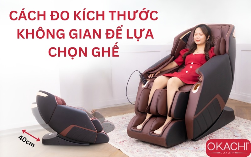 Cách đo kích thước không gian để lựa chọn ghế phù hợp