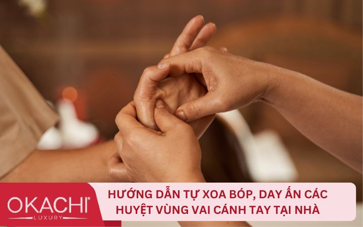 Hướng dẫn xoa bóp, day ấn các huyệt vùng vai cánh tay tại nhà