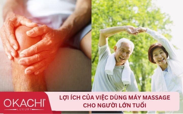 Lý do người lớn tuổi nên dùng máy massage