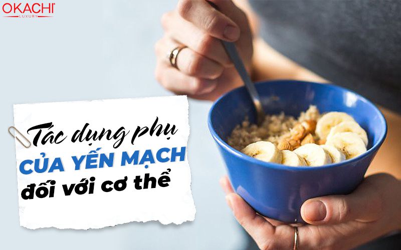 Tác dụng phụ của yến mạch đối với cơ thể