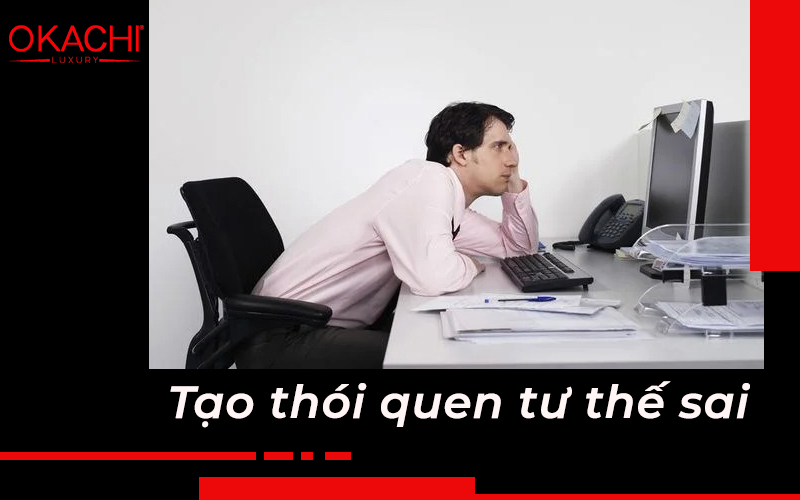 Tạo thói quen tư thế sai