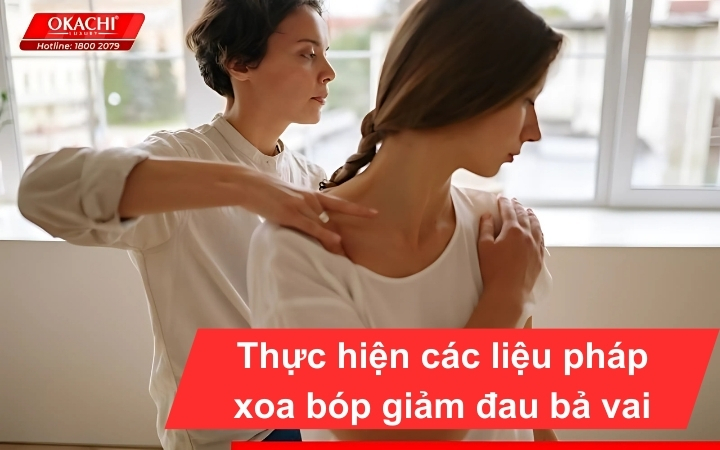 Thực hiện các liệu pháp xoa bóp giảm đau bả vai