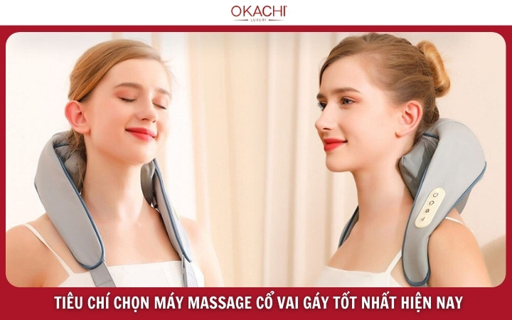 tieu chi chon may massage co vai gay tot nhat hien nay