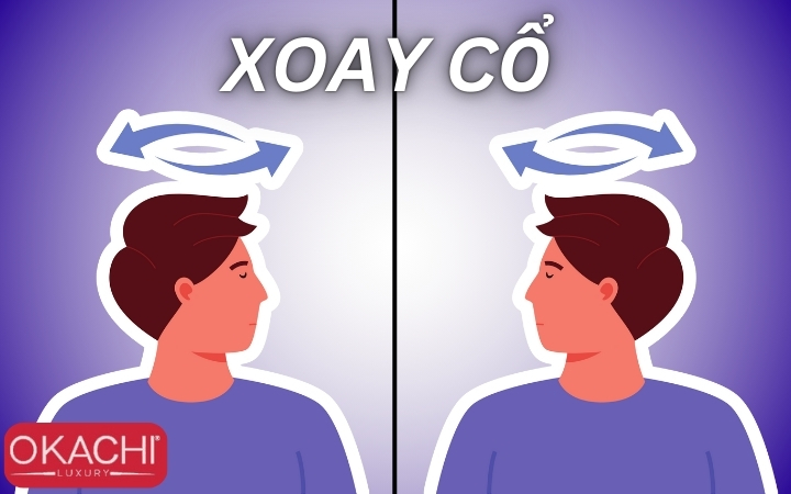 Xoay cổ giúp thư giãn và giảm căng thẳng vùng cổ