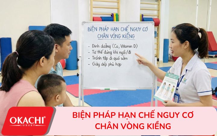 Biện pháp hạn chế nguy cơ chân vòng kiềng