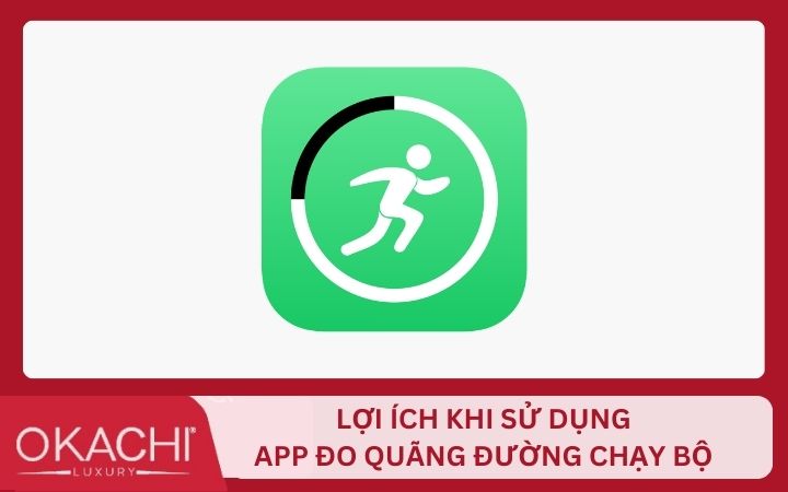 Lợi ích khi sử dụng app hay phần mềm đo quãng đường chạy bộ