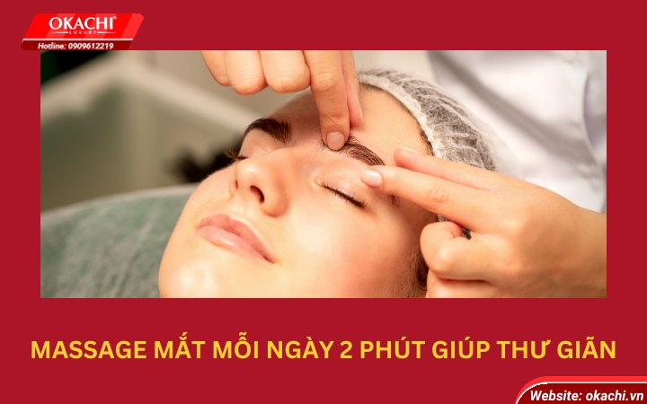 bai tap massage mat 2 phut thu gian moi ngay