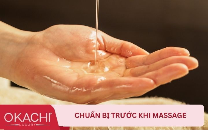 Chuẩn bị trước khi massage