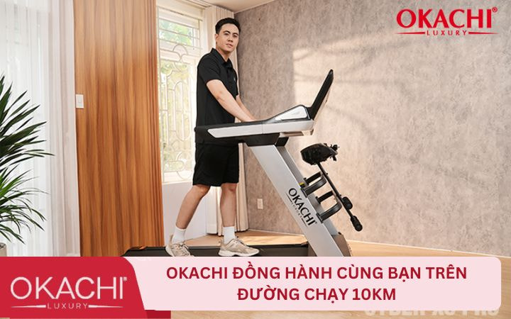 Okachi đồng hành cùng bạn trên đường chạy 10km