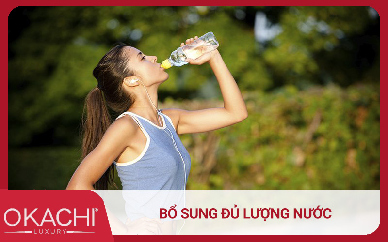 Bổ sung đủ lượng nước