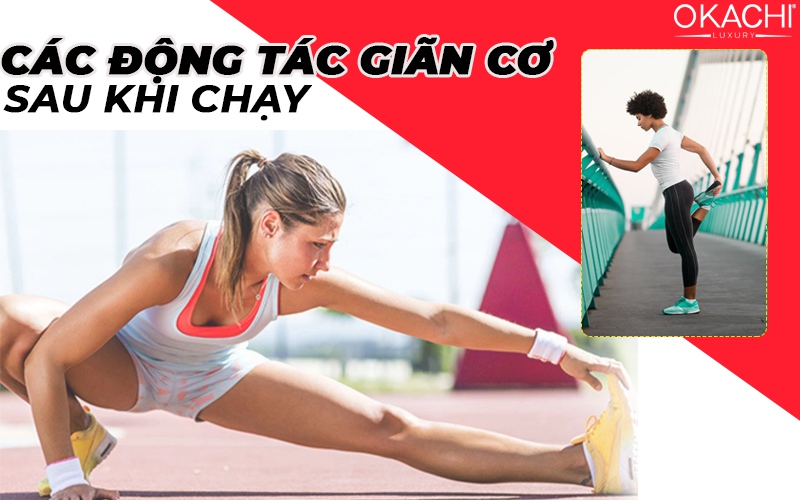 Các động tác giãn cơ sau khi chạy 