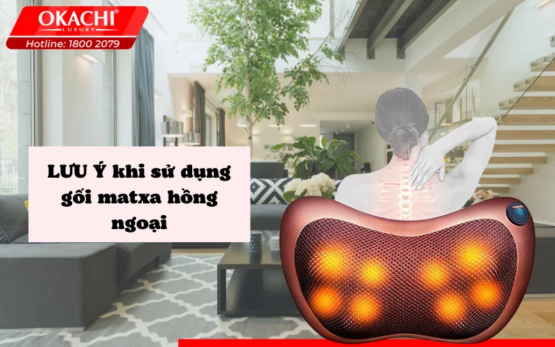 Các lưu ý khi sử dụng gối matxa hiệu quả