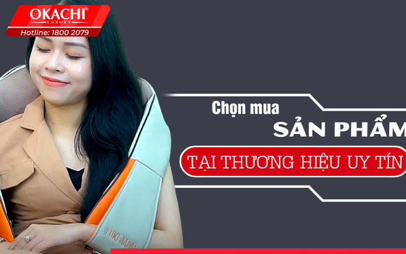 Các lý do nên mua máy massage vai cổ gáy ở cửa hàng Okachi