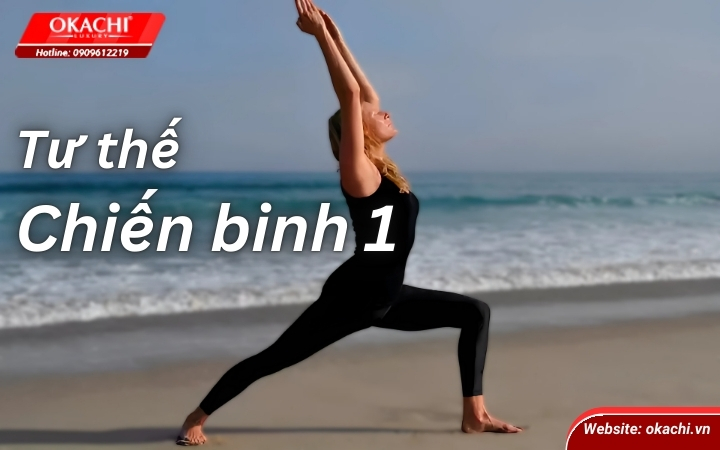 Tư thế Chiến binh 1 tăng sức mạnh đôi chân