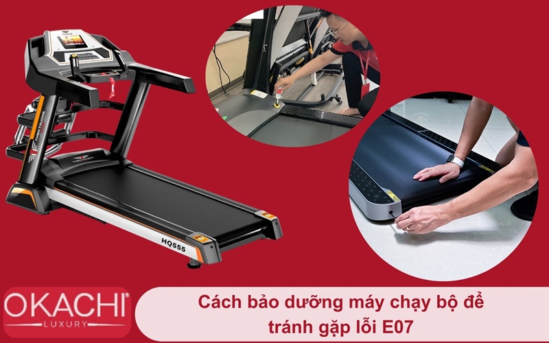 Cách bảo dưỡng máy chạy bộ để tránh gặp lỗi E07