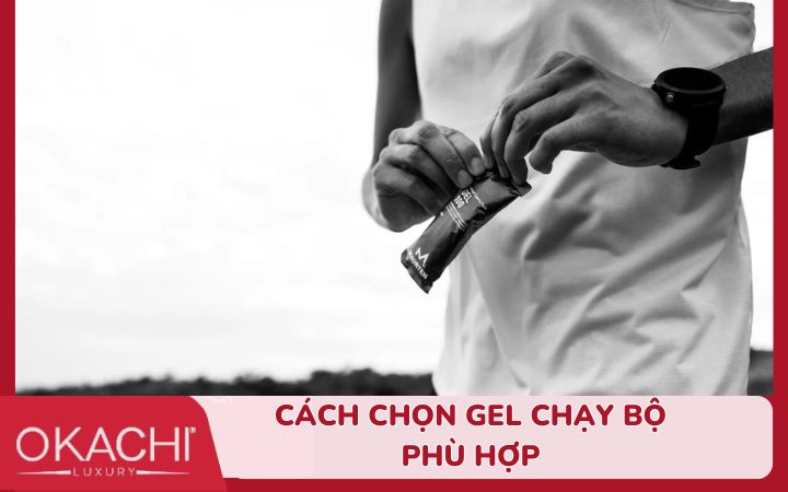 cách chọn gel chạy bộ phù hợp