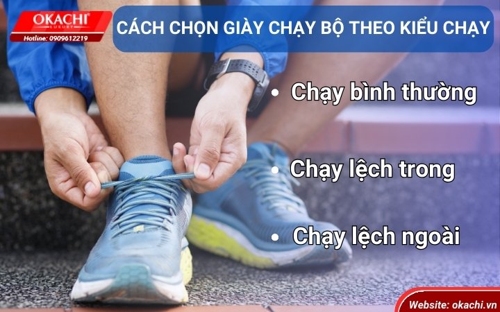 Cách chọn giày chạy bộ theo kiểu chạy