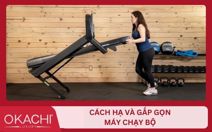 cách hạ và gấp máy chạy bộ đúng cách