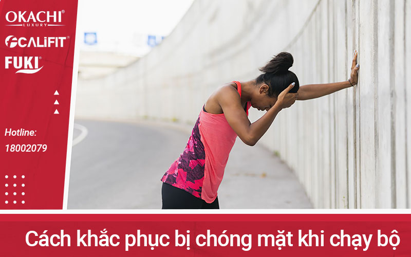 Cách khắc phục bị chóng mặt khi chạy bộ