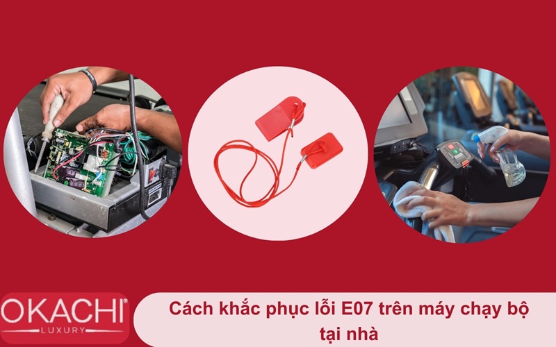 Hướng dẫn cách khắc phục lỗi E07 tại nhà