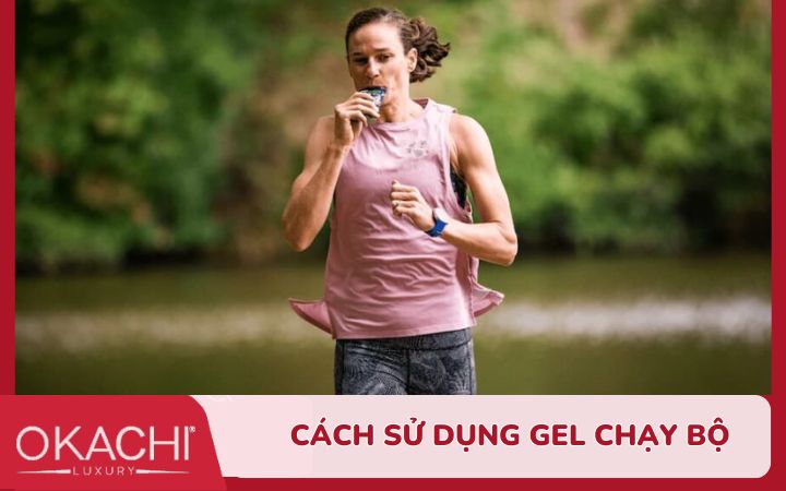 cách sử dụng gel chạy bộ
