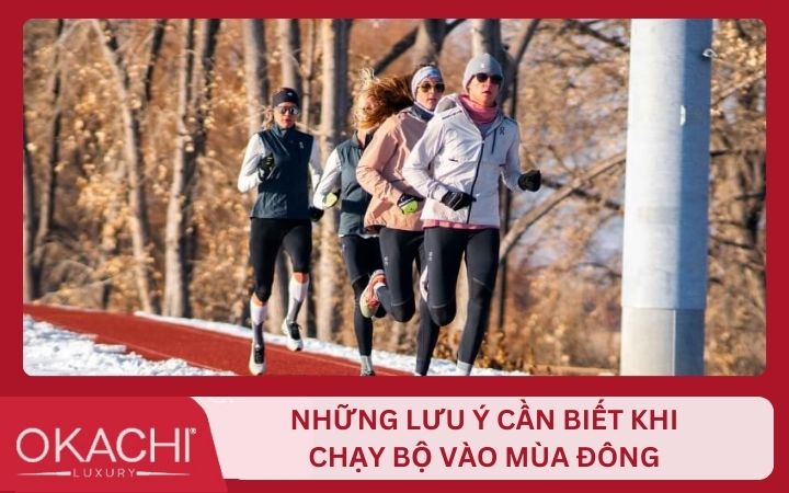 Chạy bộ mùa đông nên lưu ý những gì