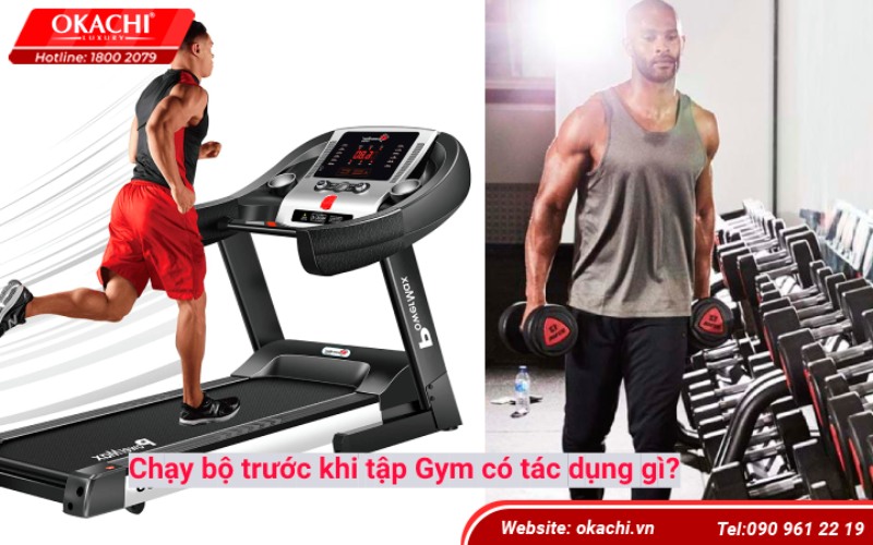 Chạy bộ trước khi tập Gym có tác dụng gì