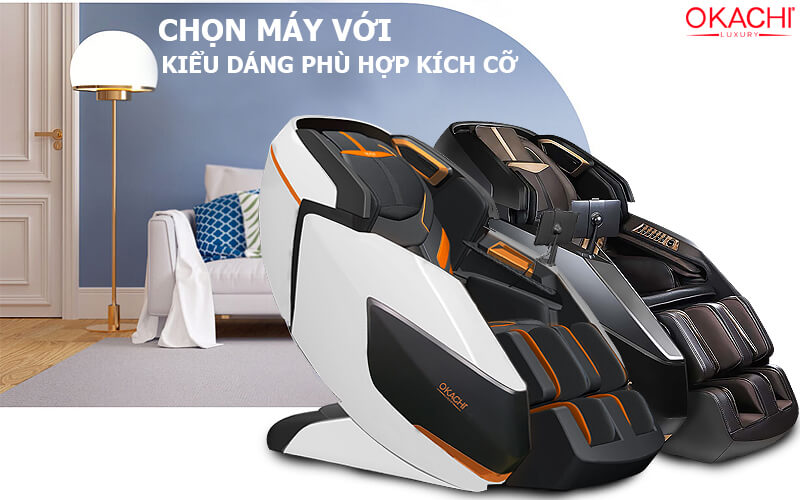 Chọn máy với kiểu dáng phù hợp kích cỡ