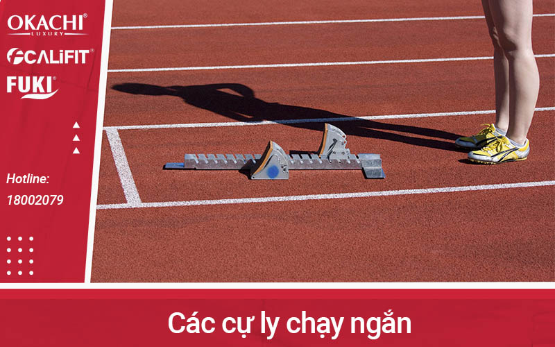 Các cự ly chạy ngắn