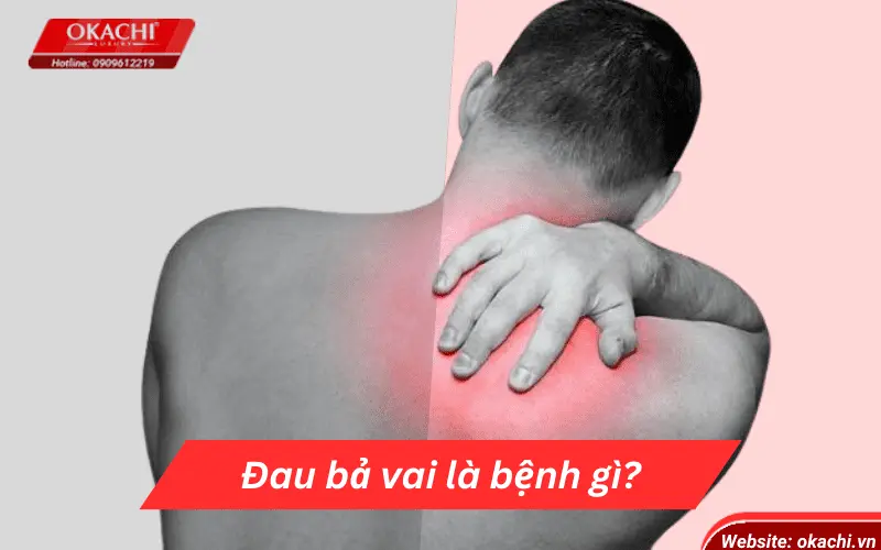 Đau bả vai là bệnh gì?